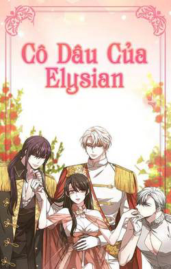 Cô Dâu Của Elysian